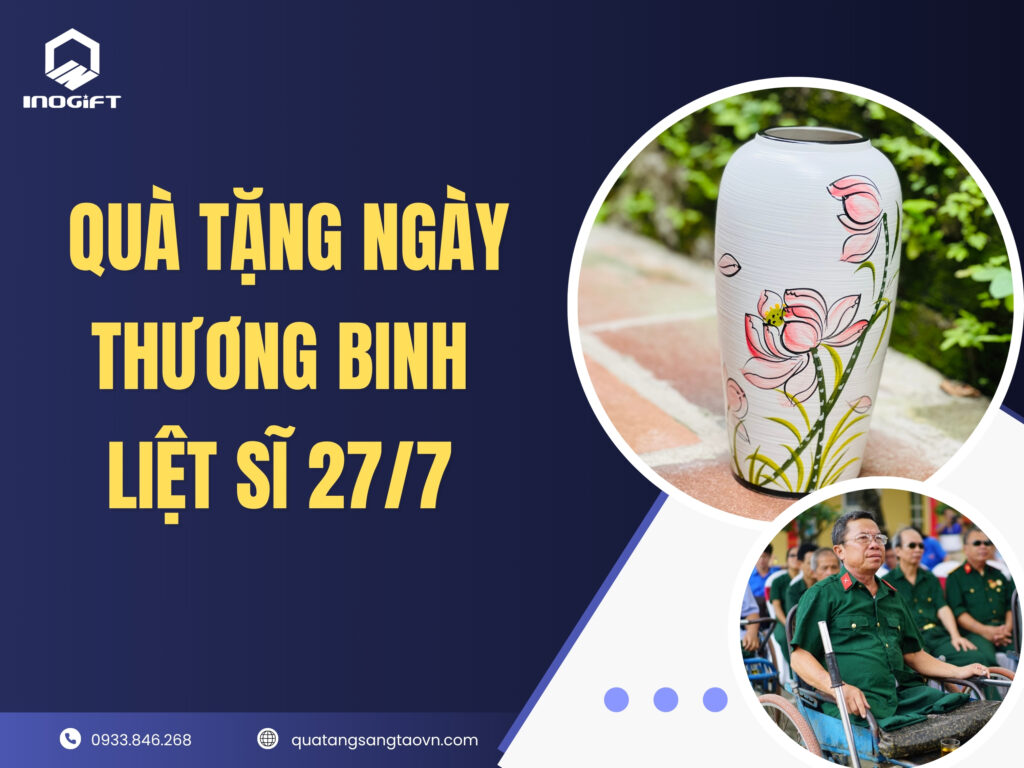 Quà tặng ngày thương binh liệt sĩ 27/7