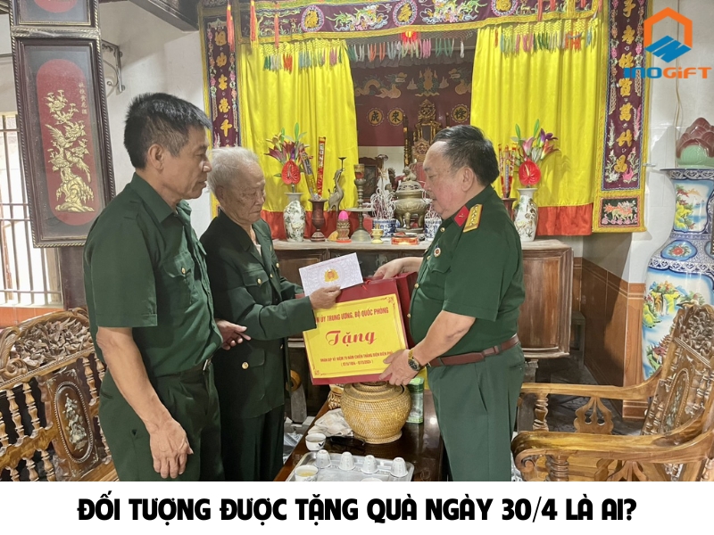 Đối tượng được tặng quà ngày 30_4 là ai